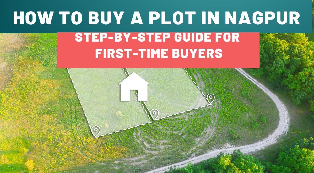 How to Buy a Plot in Nagpur