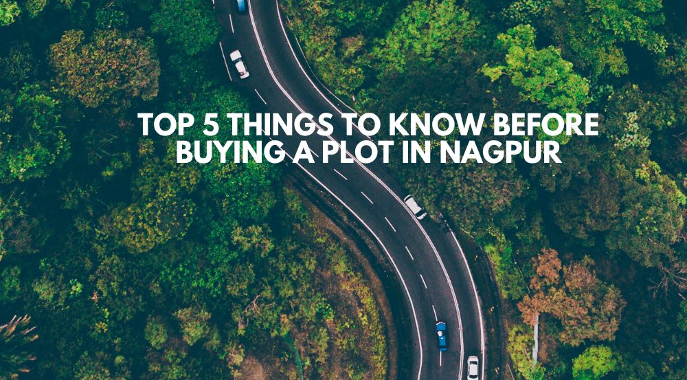 Before Buying a Plot in Nagpur